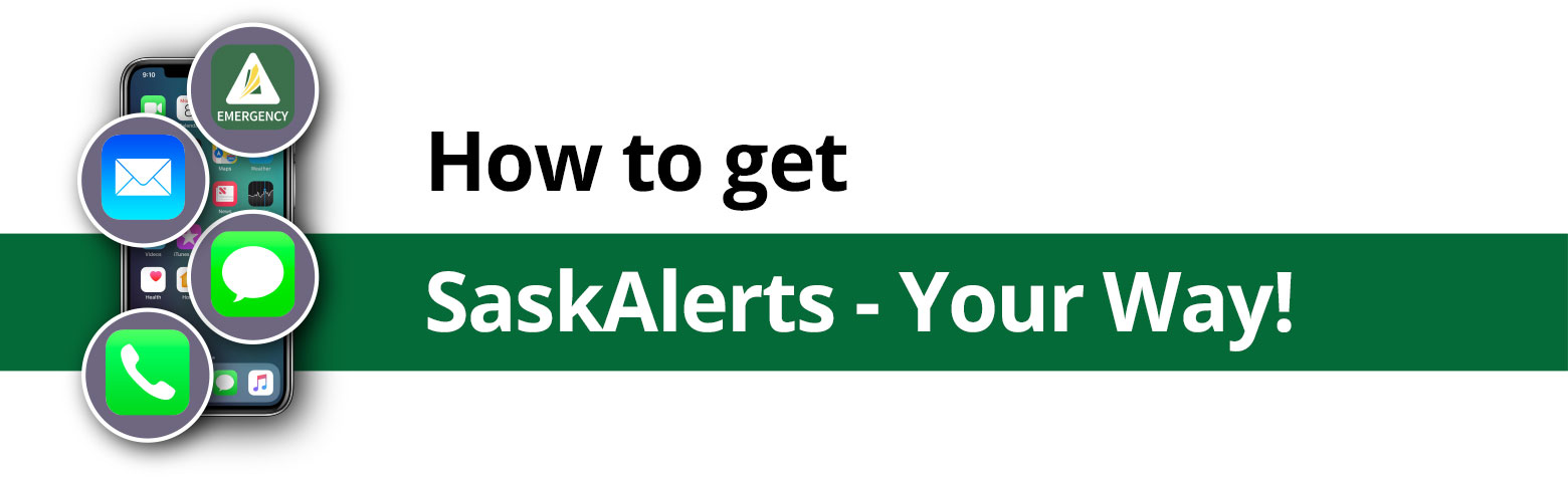 SaskAlert Notifications - Stay Aware. Get Notified.